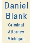 Attorney Daniel Blank in Bingham Farms MI